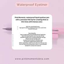 Load image into Gallery viewer, Pink Moments Black Out Eyeliner