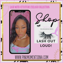 Load and play video in Gallery viewer, Pink With Attitude Eyelash Collection &quot;Lash Out Loud &quot;
